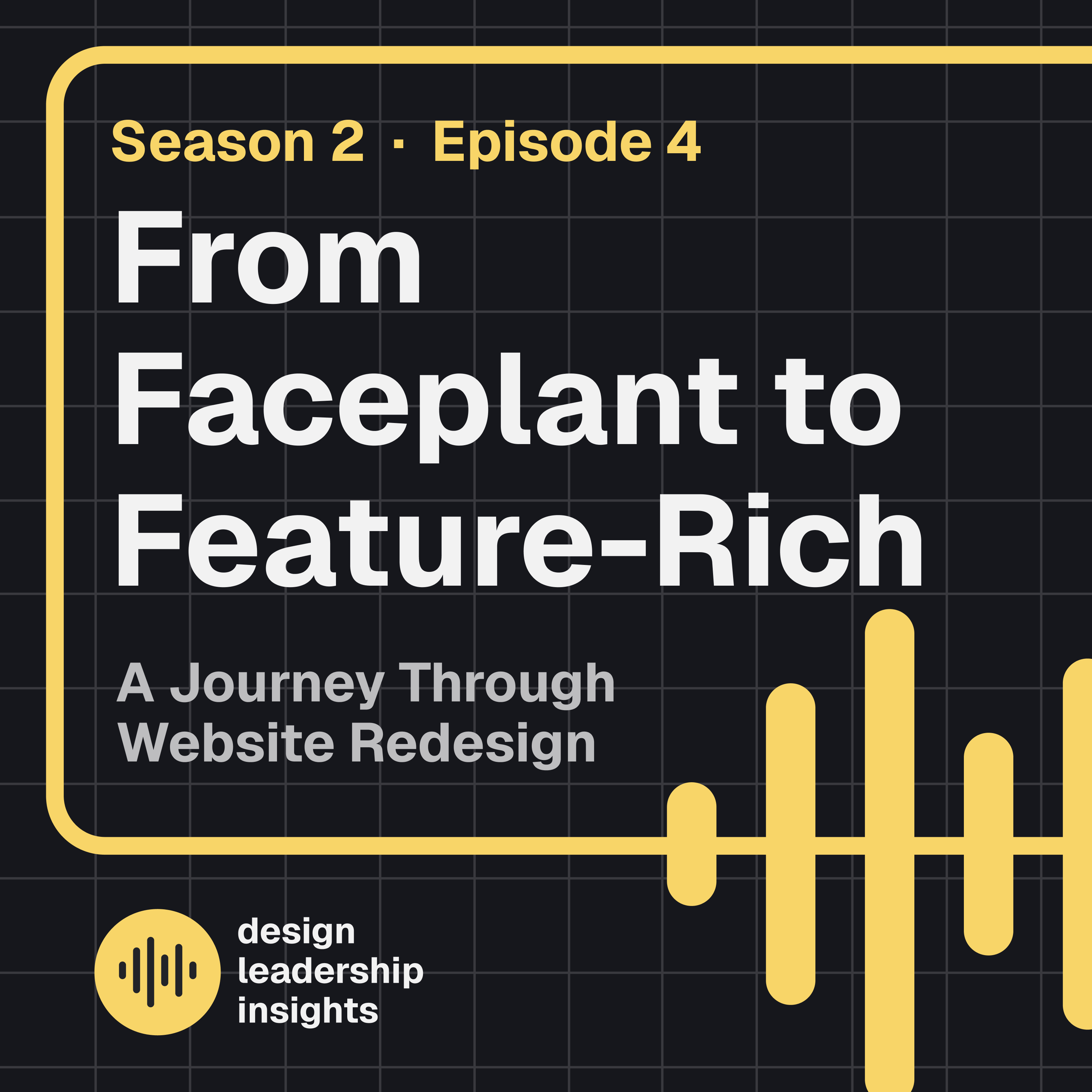 season-02- Episode 04 - A UX Designer's Journey Through Website Redesign